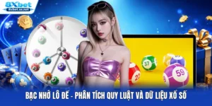 Bạc Nhớ Lô Đề - Phân Tích Quy Luật Và Dữ Liệu Xổ Số