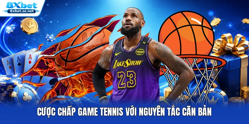 Cược chấp game tennis với nguyên tắc căn bản
