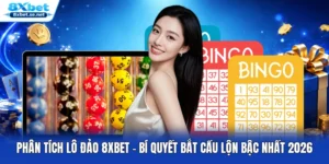 Phân Tích Lô Đảo 8XBET - Bí Quyết Bắt Cầu Lộn Bậc Nhất 2026